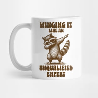 Winging It Like an Unqualified Expert Funny DesignWinging It Like an Unqualified Expert Funny Design Mug